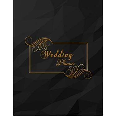 Imagem de Wedding Planner: Wedding Planner Book Organizer to Stay Inspired for your Big Day | Notebook & Organizer with Complete Checklists | Wedding Attire | ... Budget Planner | Wedding Planning Notebook