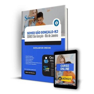 Imagem de Apostila SEMED São Gonçalo - RJ 2024 - Auxiliar de Creche - Editora So