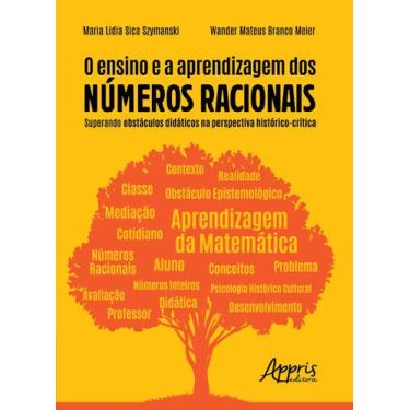 Imagem de Livro - O ensino e a aprendizagem dos números racionais: superando obs