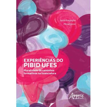 Imagem de Livro - Experiências do PIBID ufes: pluralidade de caminhos formativos