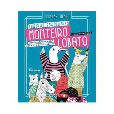 Imagem de Livro - Monteiro Lobato - Fábulas Escolhidas