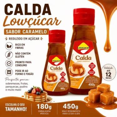 Imagem de Cobertura Calda Lowçucar Sabor Caramelo 180g ou 450g Reduzido em Açúca