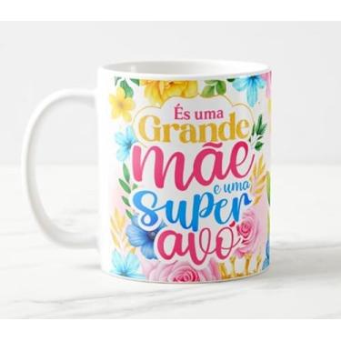 Imagem de Caneca Grande Mãe Super Avó Presente Vó Vovó Floral Delicada