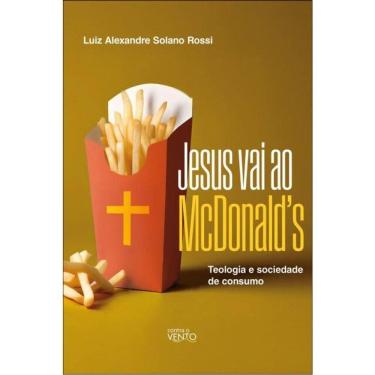 Imagem de Jesus Vai Ao Mcdonald’S