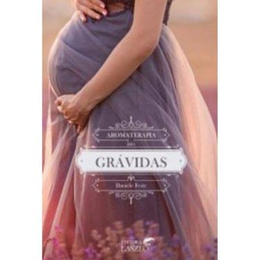 Imagem de Aromaterapia Para Grávidas