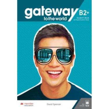 Imagem de Gateway To The World B2+ Student S Book Pack With Workbook