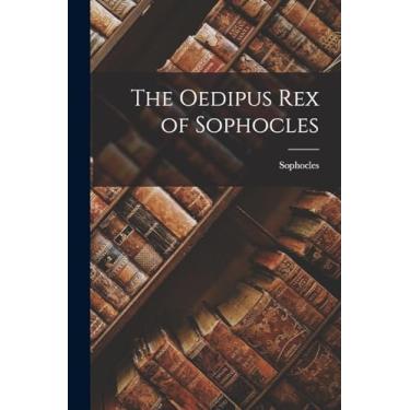 Imagem de The Oedipus Rex of Sophocles