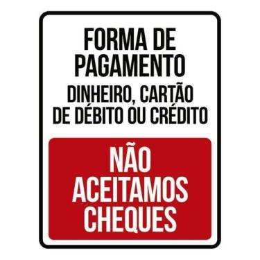Imagem de Placa Forma De Pagamento Não Aceitamos Cheques 27X35 - Sinalizo