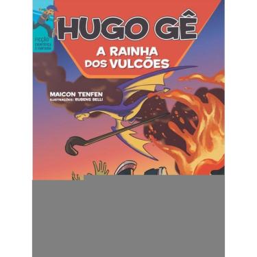 Imagem de Hugo Gê - A Rainha Dos Vulcões
