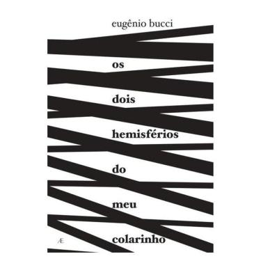 Imagem de Os Dois Hemisférios Do Meu Colarinho