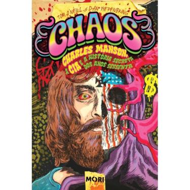 Imagem de Chaos: Charles Manson, a CIA e a história secreta dos anos 1