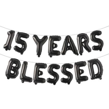 Imagem de 15 YEARS BLESSED Banner de balão, decorações de festa de aniversário de 15 anos/casamentos, cenários de sinalização (15 ANOS ABENÇOADO Preto)