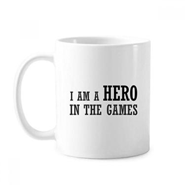 Imagem de Caneca de cerâmica I Am A Hero In The Games, xícara de porcelana de café