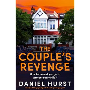 Imagem de The Couple's Revenge: A totally nail-biting psychological thriller with a jaw-dropping twist (English Edition)