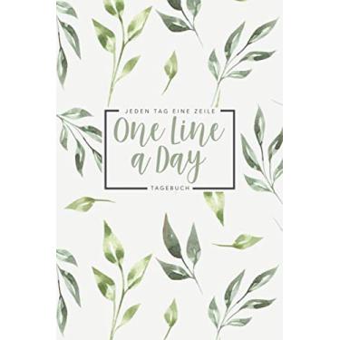 Imagem de One Line a Day - Jeden Tag eine Zeile - Tagebuch: Das 5 Jahre Tagebuch für jeden Tag einen Satz oder jeden Tag einen Gedanken • Ausfüllbuch für positives Denken • Eine Zeile pro Tag • Blätter Design