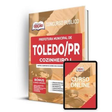 Imagem de Apostila Prefeitura de Toledo - PR - Cozinheiro I - Apostilas Opção