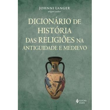 Imagem de Livro - Dicionário de história das religiões na Antiguidade e Medievo
