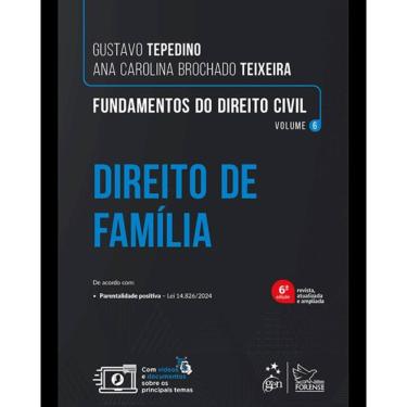 Imagem de Fundamentos do Direito Civil Direito de Família Vol.6 - 6ª Edição 2025