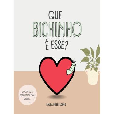 Imagem de Que Bichinho E Esse? Explicando A Psicoterapia Para Crianca