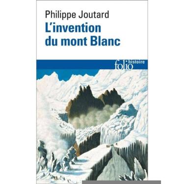 Imagem de L`Invention Du Mont Blanc