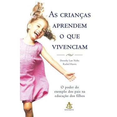 Imagem de Livro As crianças aprendem o que vivenciam D. Law Nolte - GMT