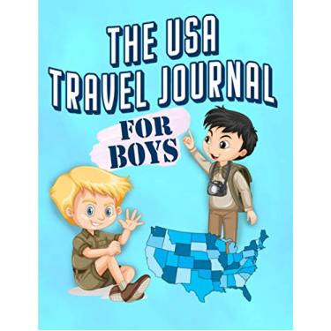 Imagem de Kids Travel Journal Road Trip: 50 Adventures in the 50 States: The Boys Road Trip Journal For Kids