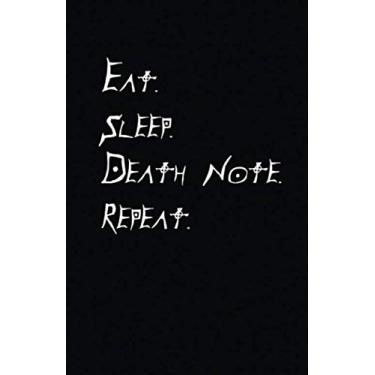 Imagem de Eat Sleep Deathnote Notebook Journal | 120 pages (5.5"x8.5") of blank lined paper | Ideal Gift for Anime and Manga Lovers