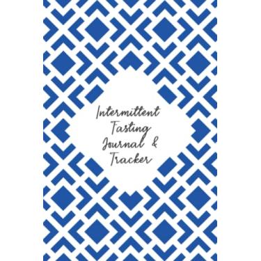 Imagem de Intermittent Fasting Journal & Tracker: Intermittent Fasting Log Book for Recording Fasting Hours, Sleep, and Daily Exercise - Blue and White Cover Design