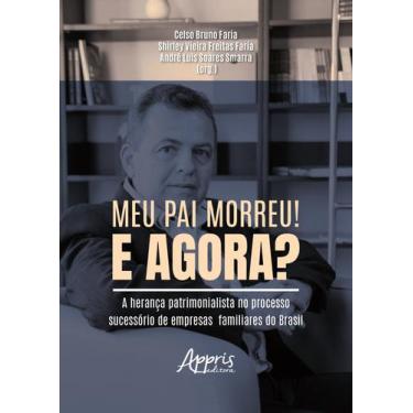Imagem de Livro - Meu Pai Morreu! E agora?