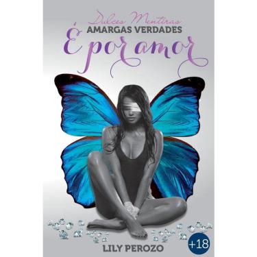 Imagem de Dulces Mentiras, Amargas Verdades