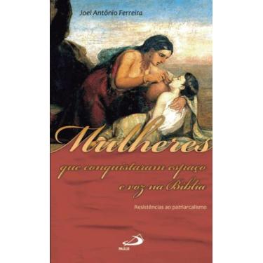 Imagem de Mulheres que conquistaram espaço e voz na Bíblia - PAULUS EDITORA, 3