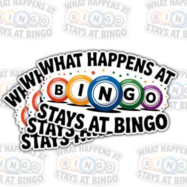 Imagem de Adesivo What Happens at Bingo Stays at Bingo (3 peças) – Adesivo de vinil colorido engraçado bola de bingo impermeável para notebook, garrafa de água, copo, scrapbook – 7,6 cm