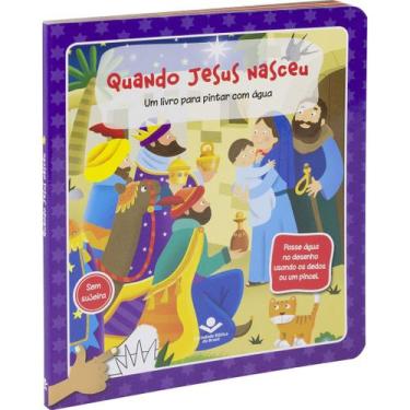 Imagem de Livro - Um livro para pintar com água - Quando Jesus Nasceu
