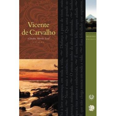 Imagem de Melhores poemas de vicente de carvalho, os - EDITORA GLOBAL, Sortido