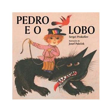 Imagem de Livro - Pedro e o Lobo - Editora WMF - Sergei Prokofiev