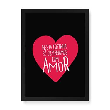 Imagem de Arte Maníacos Quadro Decorativo Cozinhar com Amor - 23x16,25cm (Moldura em laca preta)
