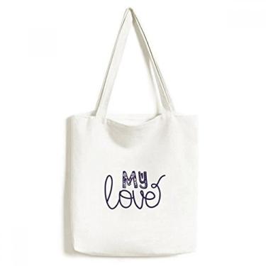 Imagem de Bolsa de lona My Love com citação fofa feita à mão, bolsa de compras casual