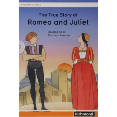 Imagem de The True Story Romeo And Juliet - Moderna (Paradidaticos)