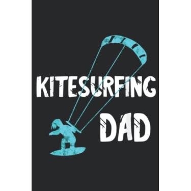 Imagem de Mens Kitesurfing Dad Kite Surfing Kitesurfer Wind Surfer Papa Art: Lined Journal Notebook To Do Schedule, Medium 6x9 Inches, 100 Pages, Printed Cover