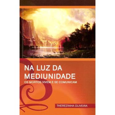 Imagem de Na Luz Da Mediunidade