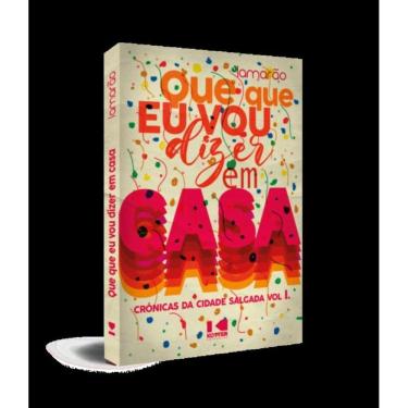 Imagem de Que que eu vou dizer em casa