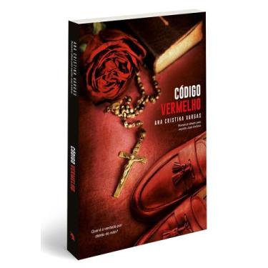 Imagem de Código Vermelho l Romance l Ana Cristina Vargas - Vida e Consciência