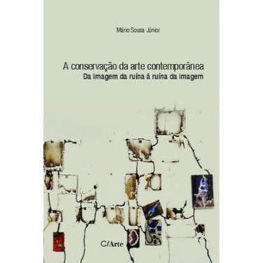 Imagem de A Conservação Da Arte Contemporânea