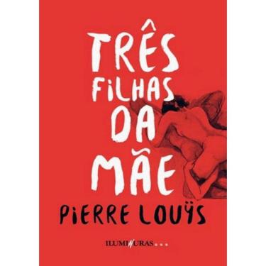 Imagem de Tres Filhas Da Mae, As