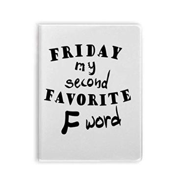 Imagem de Diário de capa macia English Word Design Friday My Second Favorite Gum Cover Diary