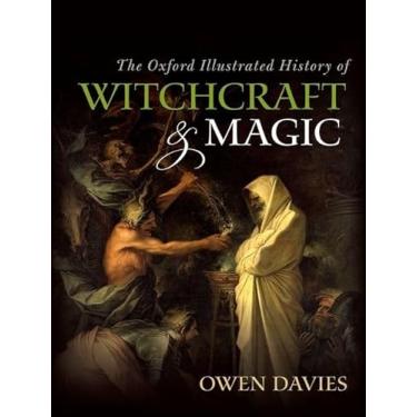 Imagem de The Oxford Illustrated History of Witchcraft and Magic