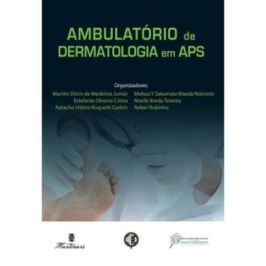 Imagem de Livro - Ambulatório De Dermatologia Em Aps - Medeiros Junior  - Martin