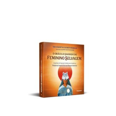 Imagem de O Oráculo Sagrado do Feminino Selvagem - Caixa com Livro + 52 Cartas: Arquétipos do Sagrado Feminino Para Ampliar os Poderes Inatos da sua Deusa Interior