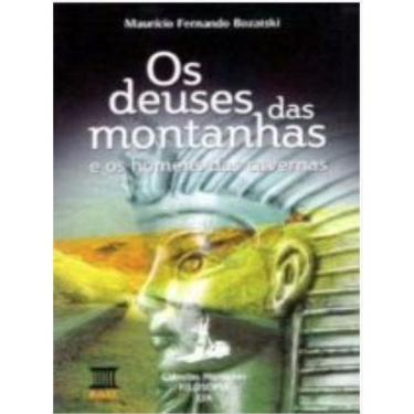 Imagem de Os Deuses Das Montanhas E Os Homens Das Cavernas