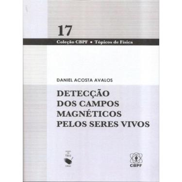 Imagem de Detecção Dos Campos Magnéticos Pelos Seres Vivos - Vol. 17